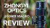 New Mitakon Zhongyi Optics 200mm Macro Lens Review 200mm F 4 Macro