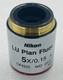 Nikon LU Plan Fluor 5X/0.15 Microscope Objective Lens