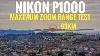 Nikon P1000 Maximum Zoom Range Test 93 Km 57 Miles