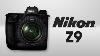 Nikon Z9 Release Date Price U0026 Specs