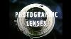 Quality In Photographic Lenses Lens Manufacturing